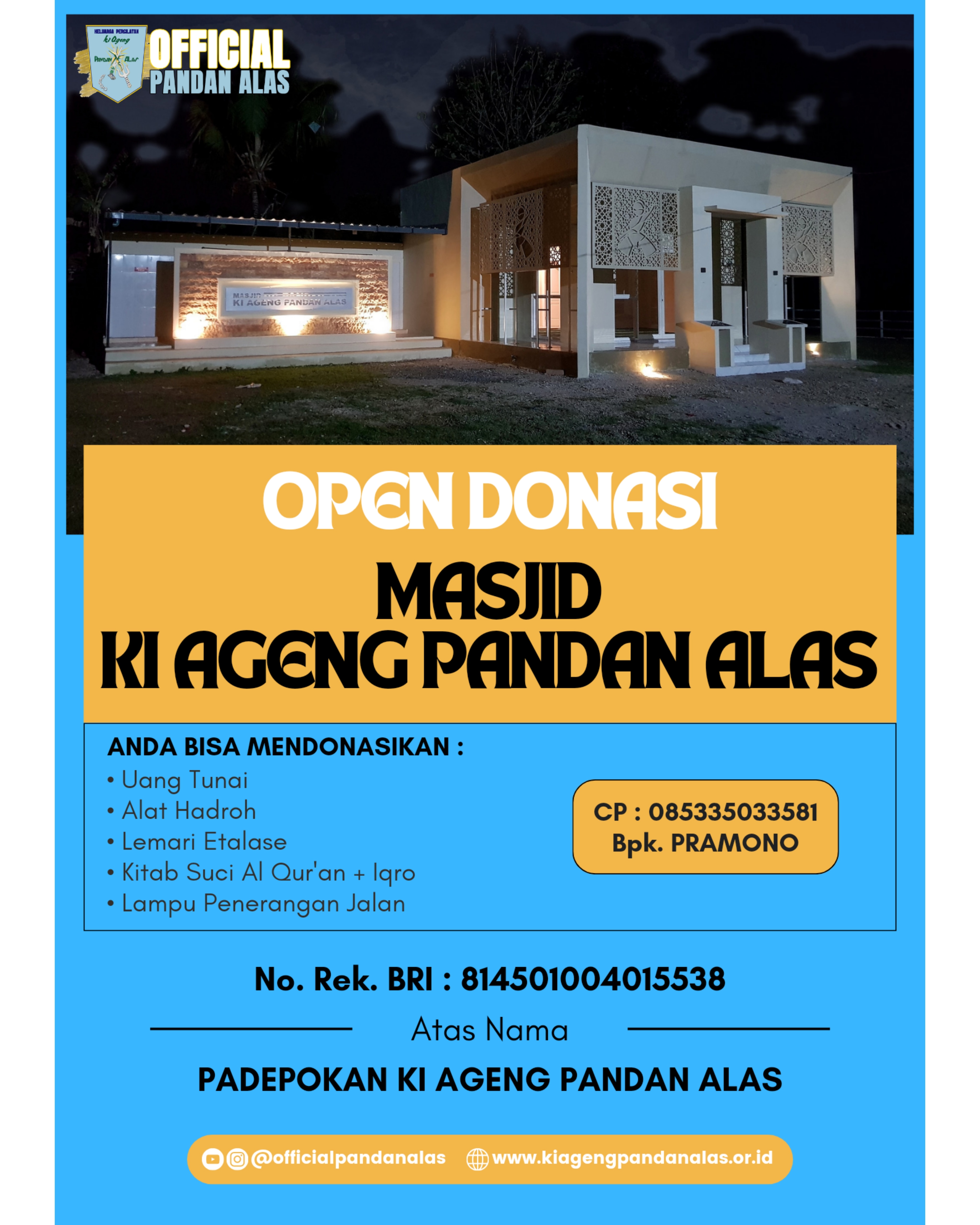 OPEN DONASI MASJID KI AGENG PANDAN ALAS